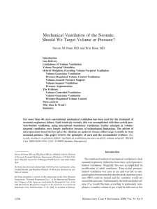 Mechanical Ventilation of the Neonate: Should We Target Volume or