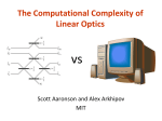 The Computational Complexity of Linear Optics