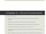 Chapter 4 * Circuit Components