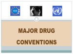 Major Drug Conventions