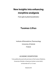 New insights into enhancing morphine analgesia Tuomas