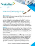 General Information Pertussis, a respiratory illness commonly known
