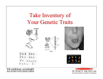 Take Inventory of YourGenetic Traits