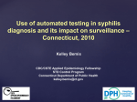 Variability in Syphilis Laboratory Testing Practices * Connecticut, 2010