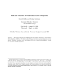 Risk and Valuation of Collateral Debt Obligations