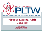 Virus-Linked Cancers - Central Magnet School