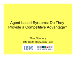 Agent-based Systems: Do They Provide a Competitive
