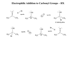 Electrophilic Addition to Carbonyl Groups – HX