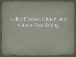 Celiac Disease, Gluten, and Gluten Free Baking