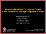 [2015.91] Pre-Operative MRI of Endometrial Cancer: Clinically