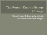 The Roman Empire Brings Change