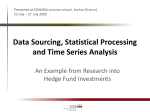 Data Sourcing, Statistical Processing and Time Series Analysis
