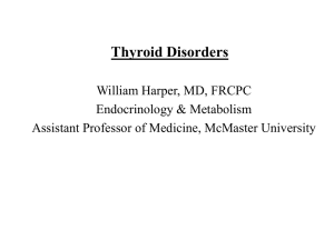 Thyroid Tests - Dr. William Harper