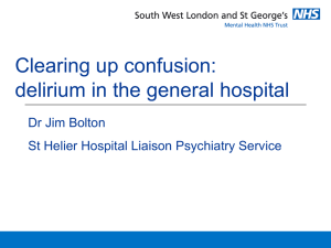 Clearing up confusion: delirium in the general hospital