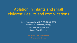 Abla[on in infants and small children: Results and complica[ons