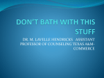 don*t bath with this stuff - Texas Counseling Association