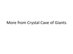 More from Crystal Cave of Giants
