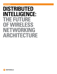 Distributed Intelligence: The Future of Wireless Networking