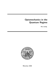 Optomechanics in the Quantum Regime