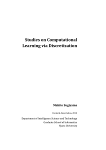 Studies on Computational Learning via