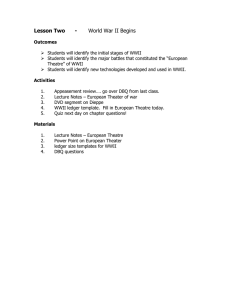 Lesson Two - World War II Begins Outcomes Students will identify