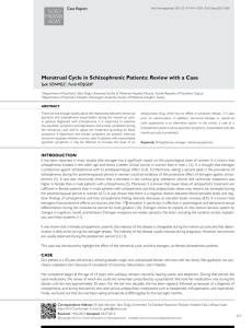 Menstrual Cycle in Schizophrenic Patients: Review with a Case