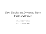 Neutrino mass and New Physics: Facts and Fancy