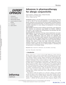 Advances in pharmacotherapy for allergic conjunctivitis