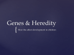 Genetics and Heredity Power Point.