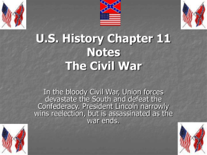 US History Chapter 11 Notes The Civil War
