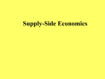 Supply-Side Economics - Mr. Tchakerian`s Memorial HS Courses