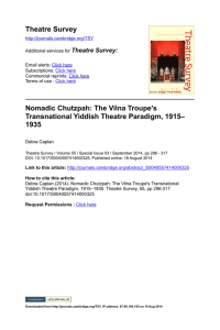 Nomadic Chutzpah: The Vilna Troupe`s Transnational Yiddish