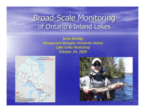 Broad-scale Monitoring of Ontario`s Inland Lakes