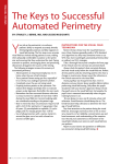 The Keys to Successful Automated Perimetry