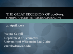 The Great Recession of 2008-09 - University of Wisconsin