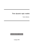 Time dynamic topic models