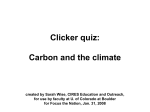 Clicker quiz: What do we know about climate change?