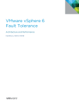 VMware vSphere 6 Fault Tolerance: Architecture and Performance