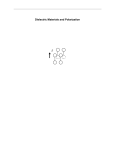 Dielectric Materials and Polarization Chapter 6