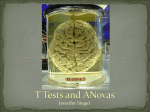 T Tests and ANovas