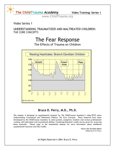 The Fear Response: The Effects of Trauma on Children