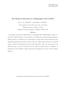 The Hadronic Spectrum of a Holographic Dual of QCD Abstract