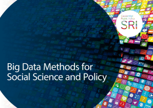 Big Data Methods for Social Science and Policy