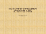 THE THERAPIST`S MANAGEMENT OF THE STIFF ELBOW