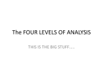The FOUR LEVELS OF ANALYSIS