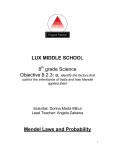 LUX MIDDLE SCHOOL 8 grade Science Mendel Laws and Probability