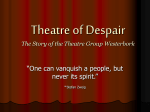 TheatreDespairPresentation