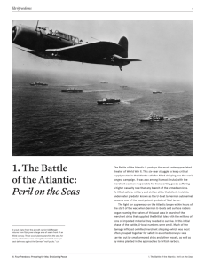 1. The Battle of the Atlantic: Peril on the Seas
