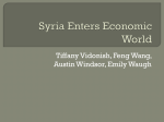 Syria Enters Economic World