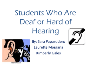 Students Who Are Deaf or Hard of Hearing